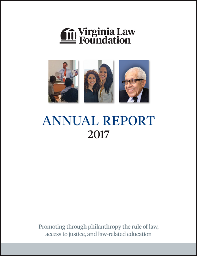 Virginia Law Foundation 2017 Annual Report